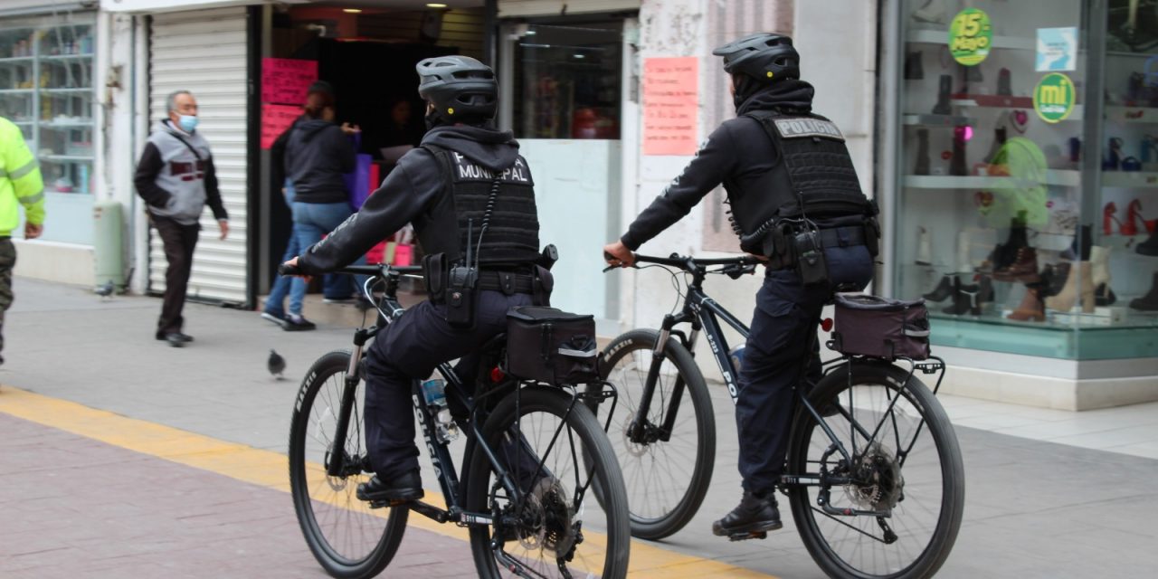 Reforzará Policía Municipal seguridad del Centro Histórico