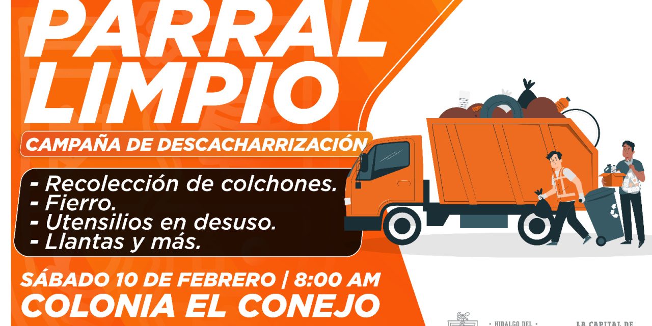 Reactiva Gobierno Municipal el programa de descacharrización «Parral Limpio»