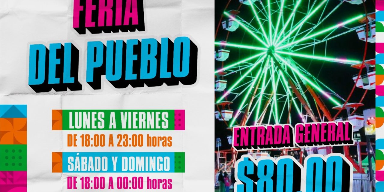 Invita Gobierno de Parral a disfrutar de la Feria de Jornadas Villistas