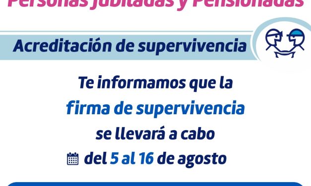 En agosto acude a tu acreditación de supervivencia