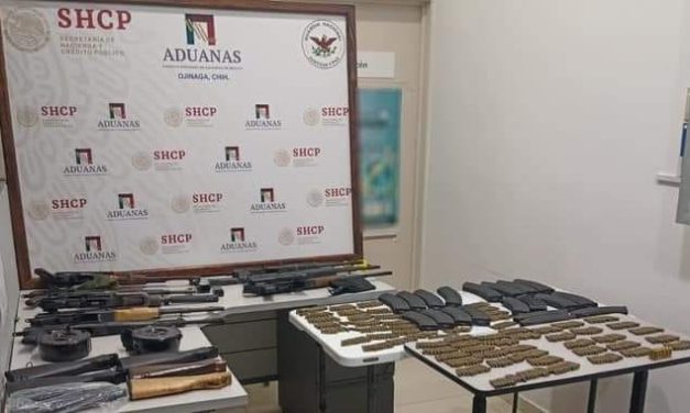 ASEGURAN ARMAMENTO EN ADUANA DE OJINAGA