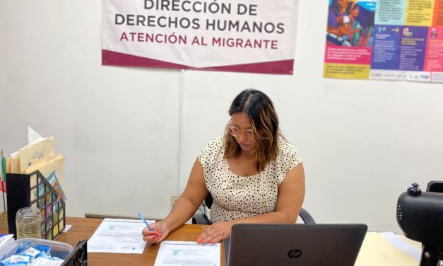 Dirección de Derechos Humanos apoya a migrantes en diferentes trámites