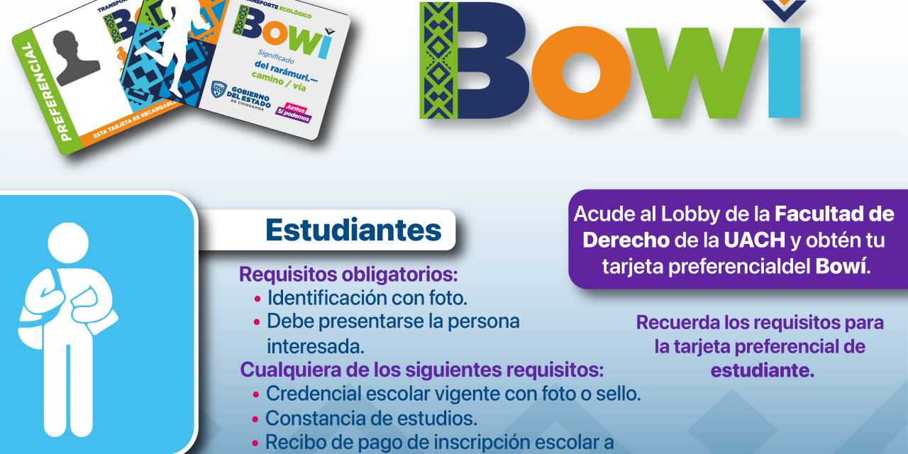 Operará Módulo Temporal de Credencialización del Bowí para Estudiantes en UACH Campus I