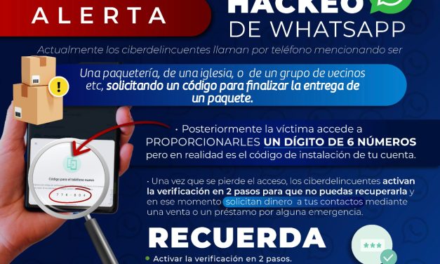 Alerta Policía Cibernética sobre nueva forma de hackeo en WhatsApp