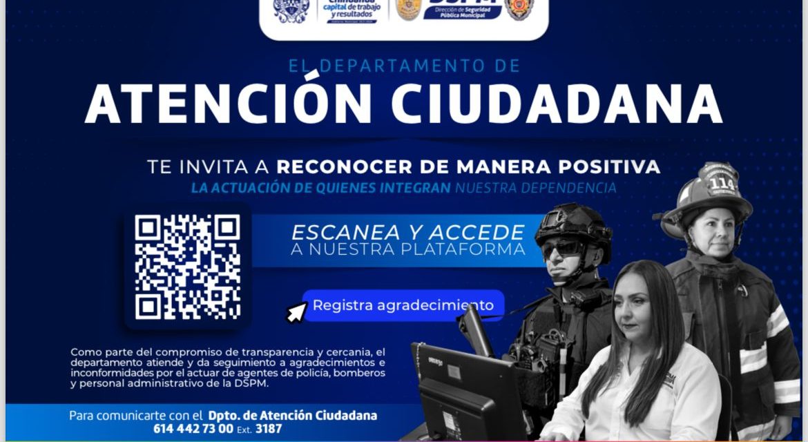 Comparten link y QR para expresar agradecimientos o inconformidades sobre elementos de la DSPM