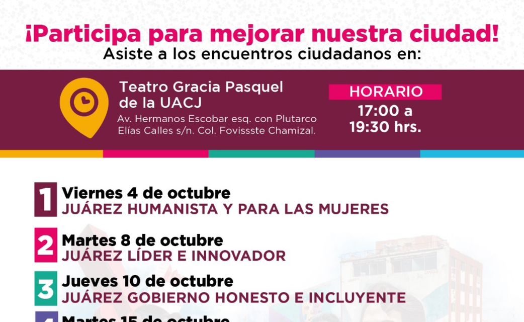 Invitan a participar en «Diálogos por el cambio de Juárez»