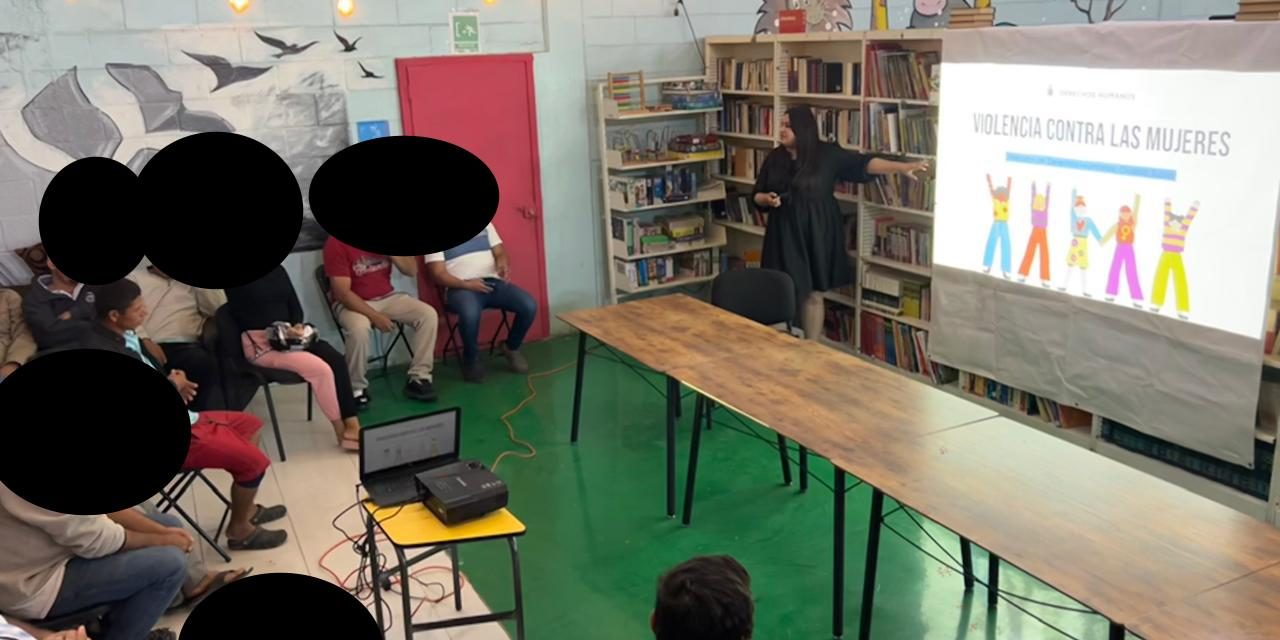 Imparte Derechos Humanos a migrantes el taller Violencia Contra las Mujeres
