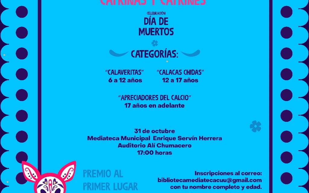 Invitan a “Concurso de Catrinas y Catrines” en la Mediateca Municipal