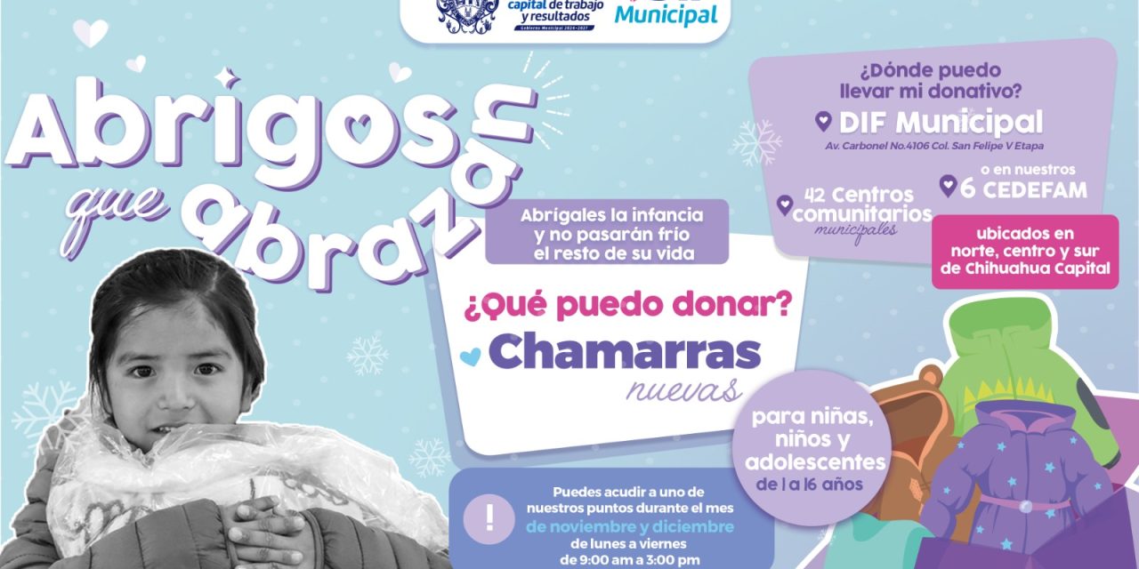 Invitan a donar chamarras en campaña “Abrigos que Abrazan 2024”