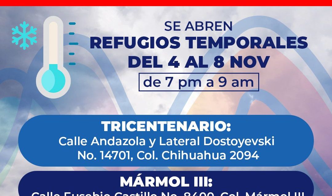 Habilitan refugios temporales por bajas temperaturas