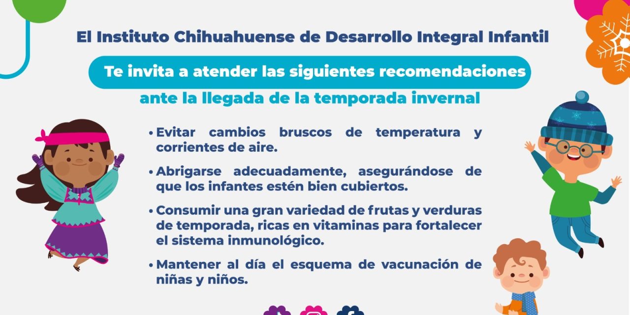 Exhorta Ichdii a extremar precauciones con niñas y niños durante temporada invernal