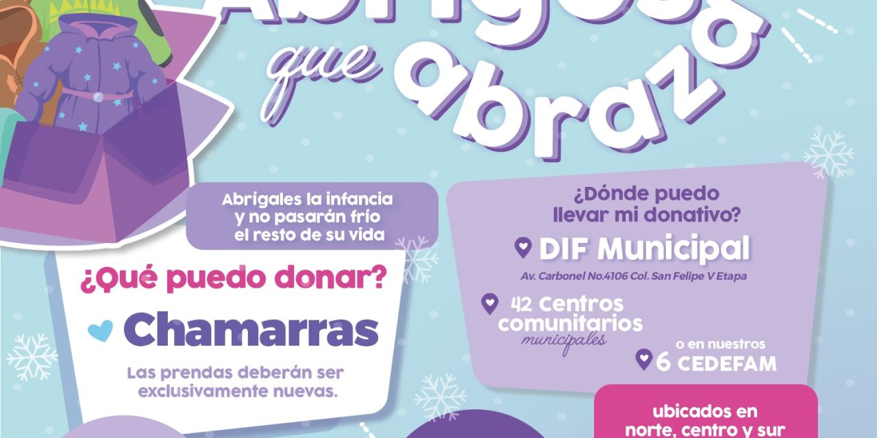 Extiende DIF Municipal convocatoria «Abrigos Que Abrazan» para el 20 de diciembre