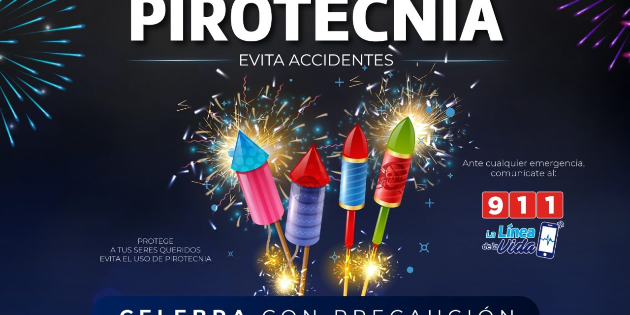 No utilices pirotecnia ni artefactos explosivos, cuídate esta Navidad: Bomberos