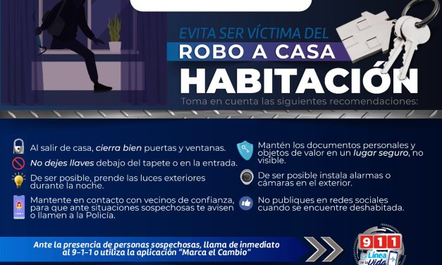 Previene robos en tu hogar con estos consejos de la Policía Municipal