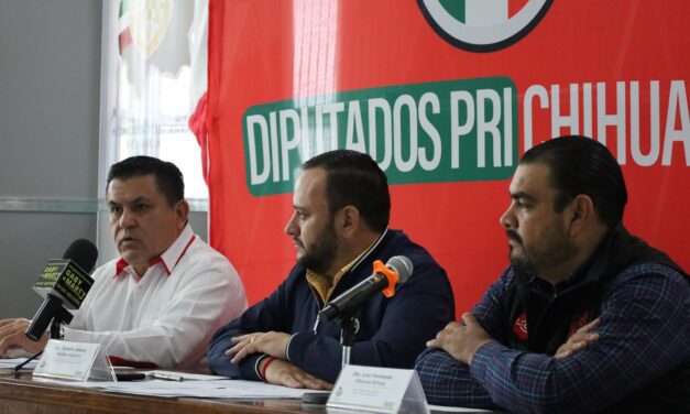“Morena estrangula al campo”; diputados PRI exhiben agravios de federación al campo chihuahuense