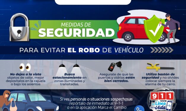 Emite Policía Municipal recomendaciones para prevenir el robo de autos