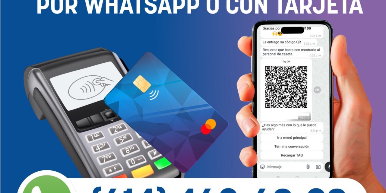 Invitan a pagar casetas con tarjeta o por medio de WhatsApp