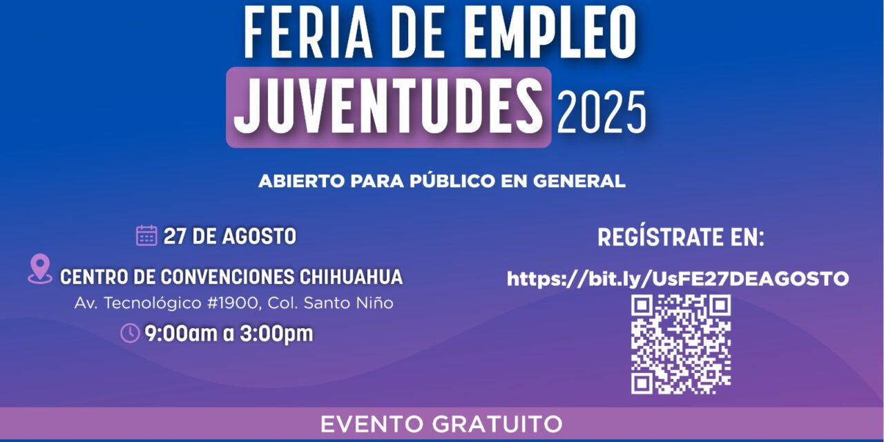 Realizaran feria de empleo de las juventudes con 3 mil 500 vacantes