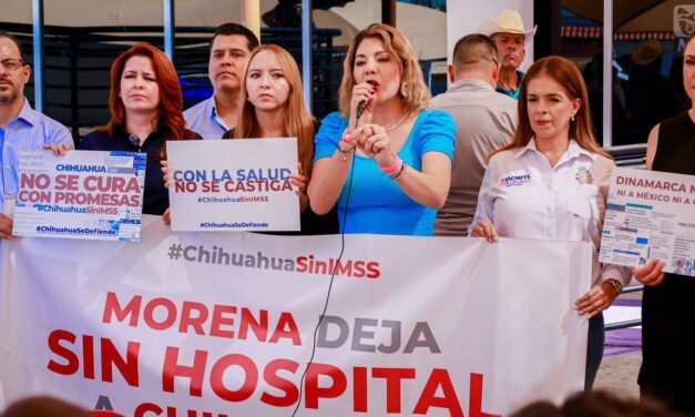 Culpa PAN a Morena de excluir a Chihuahua para nuevo hospital del IMSS